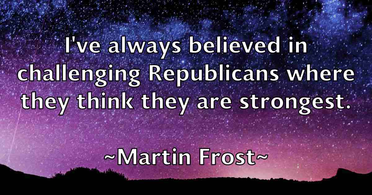 /images/quoteimage/martin-frost-fb-550827.jpg