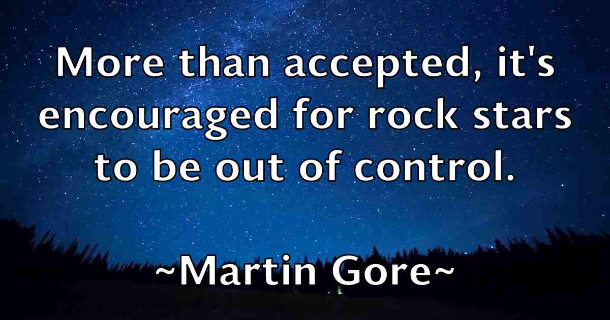 /images/quoteimage/martin-gore-fb-550894.jpg