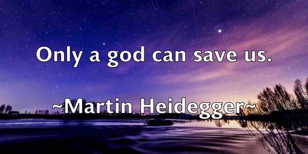 /images/quoteimage/martin-heidegger-550974.jpg