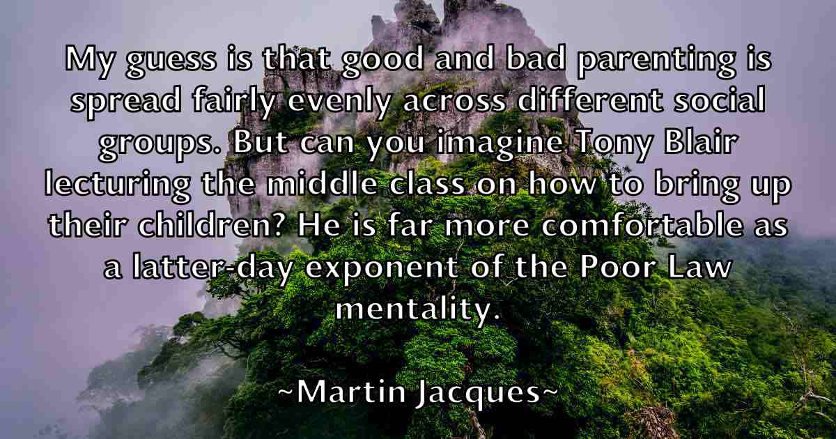 /images/quoteimage/martin-jacques-fb-551075.jpg