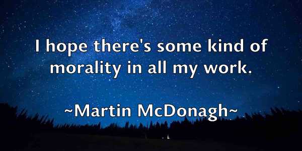 /images/quoteimage/martin-mcdonagh-551619.jpg