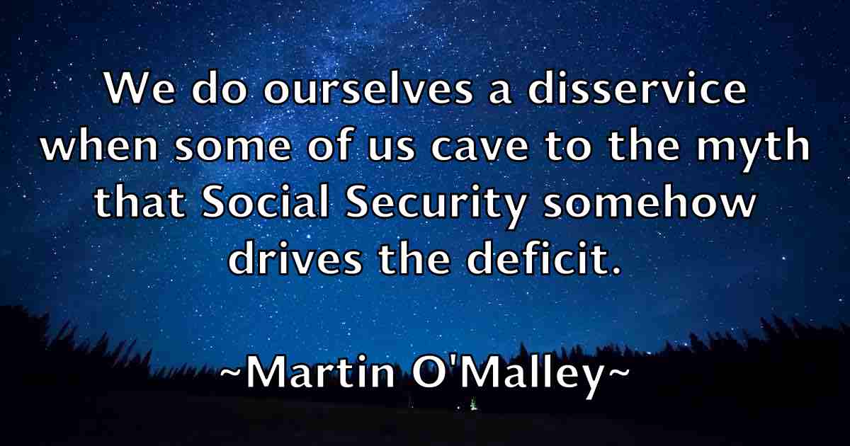 /images/quoteimage/martin-omalley-fb-551826.jpg