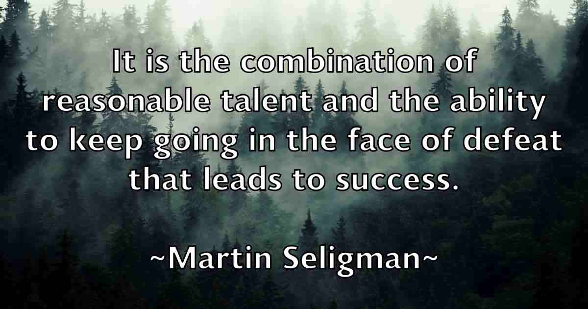 /images/quoteimage/martin-seligman-fb-552262.jpg