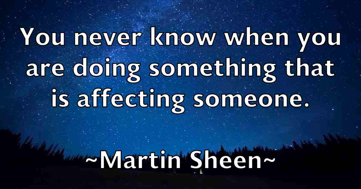 /images/quoteimage/martin-sheen-fb-552316.jpg