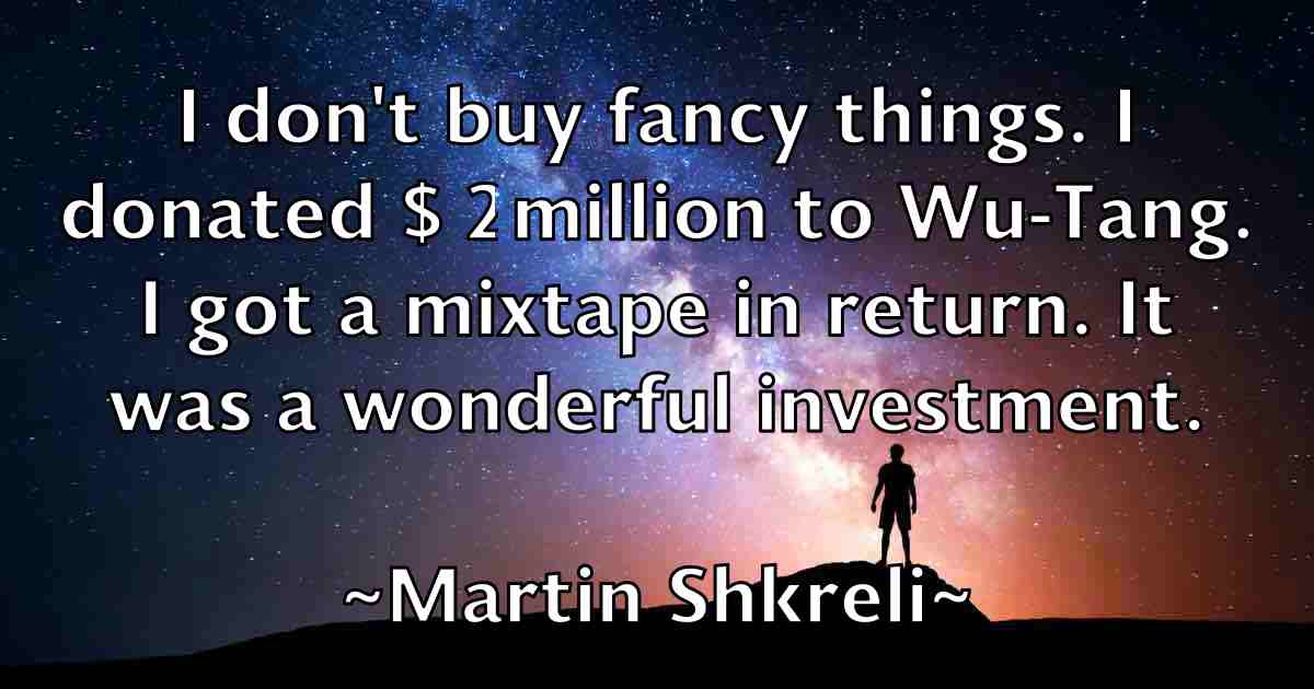 /images/quoteimage/martin-shkreli-fb-552351.jpg