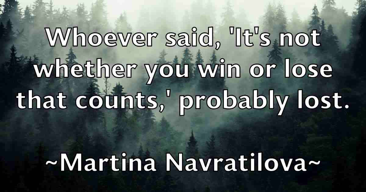 /images/quoteimage/martina-navratilova-fb-552645.jpg