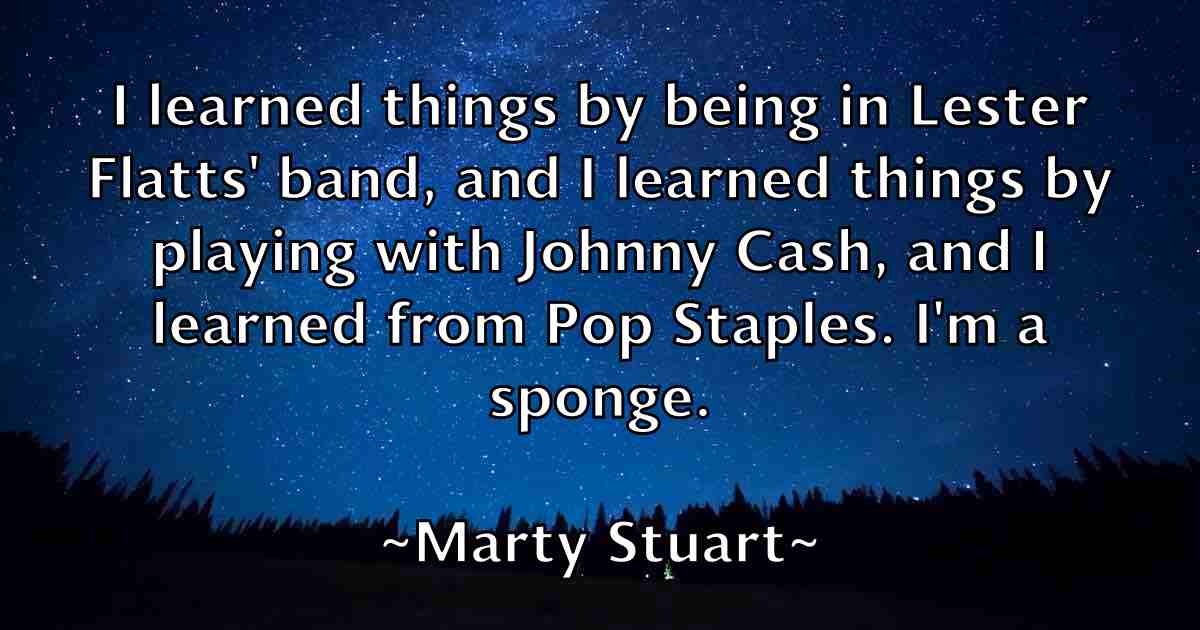 /images/quoteimage/marty-stuart-fb-552883.jpg