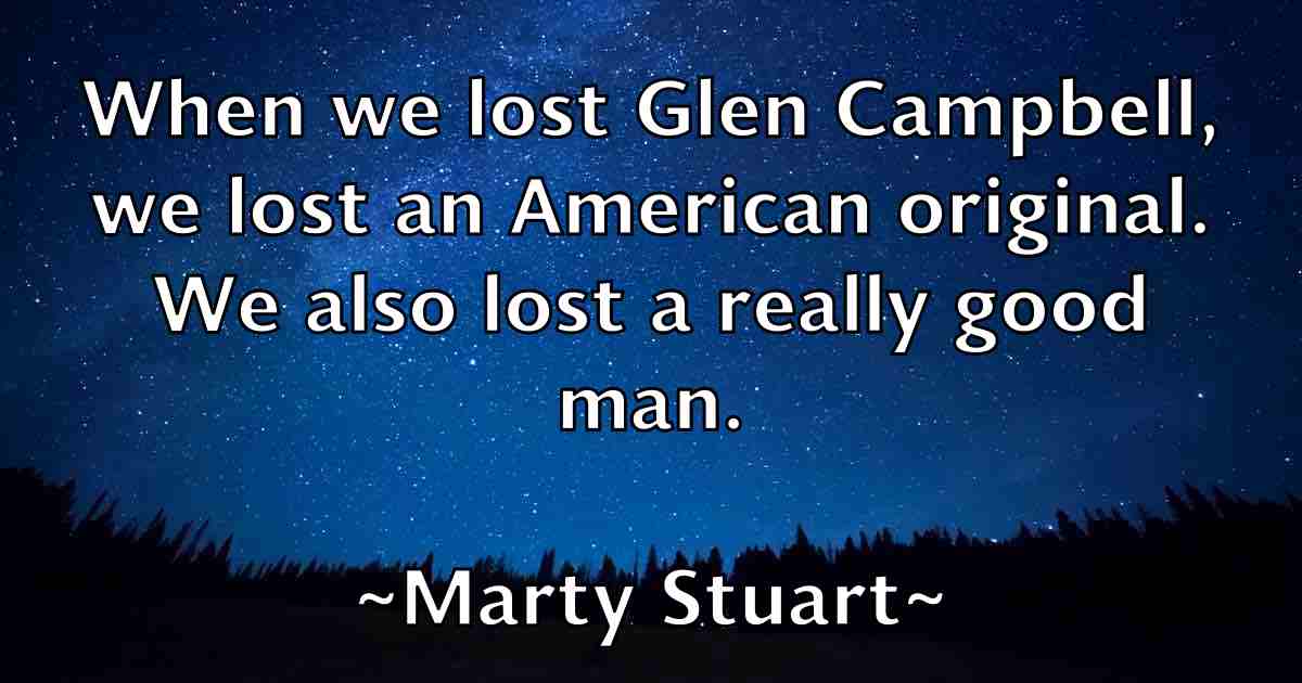 /images/quoteimage/marty-stuart-fb-552893.jpg