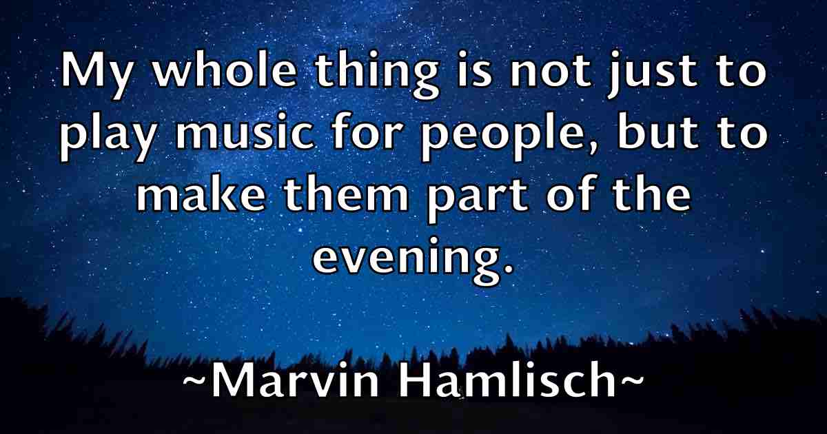 /images/quoteimage/marvin-hamlisch-fb-553179.jpg