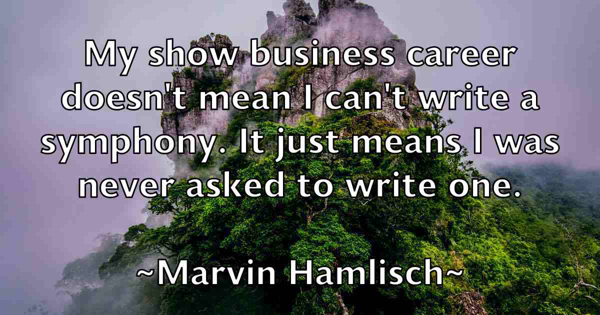 /images/quoteimage/marvin-hamlisch-fb-553188.jpg