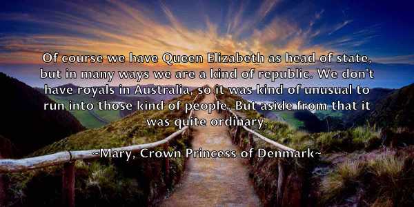 /images/quoteimage/mary-crown-princess-of-denmark-556069.jpg