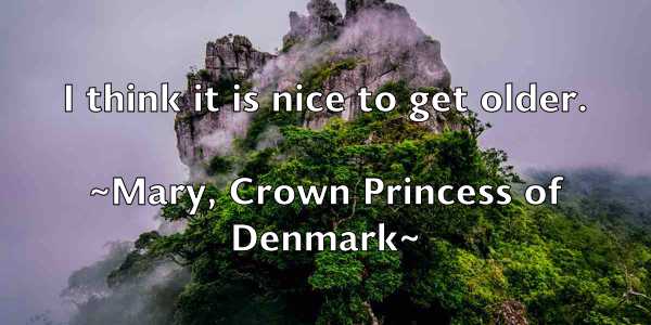 /images/quoteimage/mary-crown-princess-of-denmark-556076.jpg