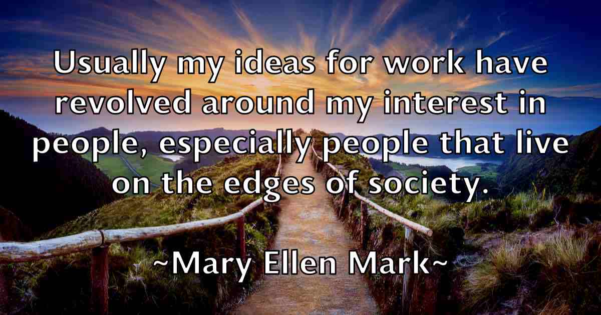 /images/quoteimage/mary-ellen-mark-fb-554015.jpg