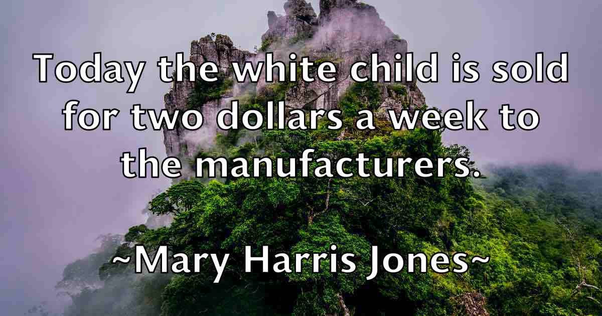/images/quoteimage/mary-harris-jones-fb-554411.jpg