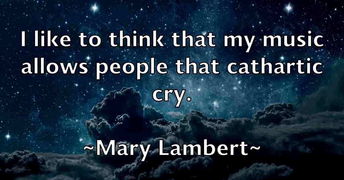 /images/quoteimage/mary-lambert-fb-554952.jpg