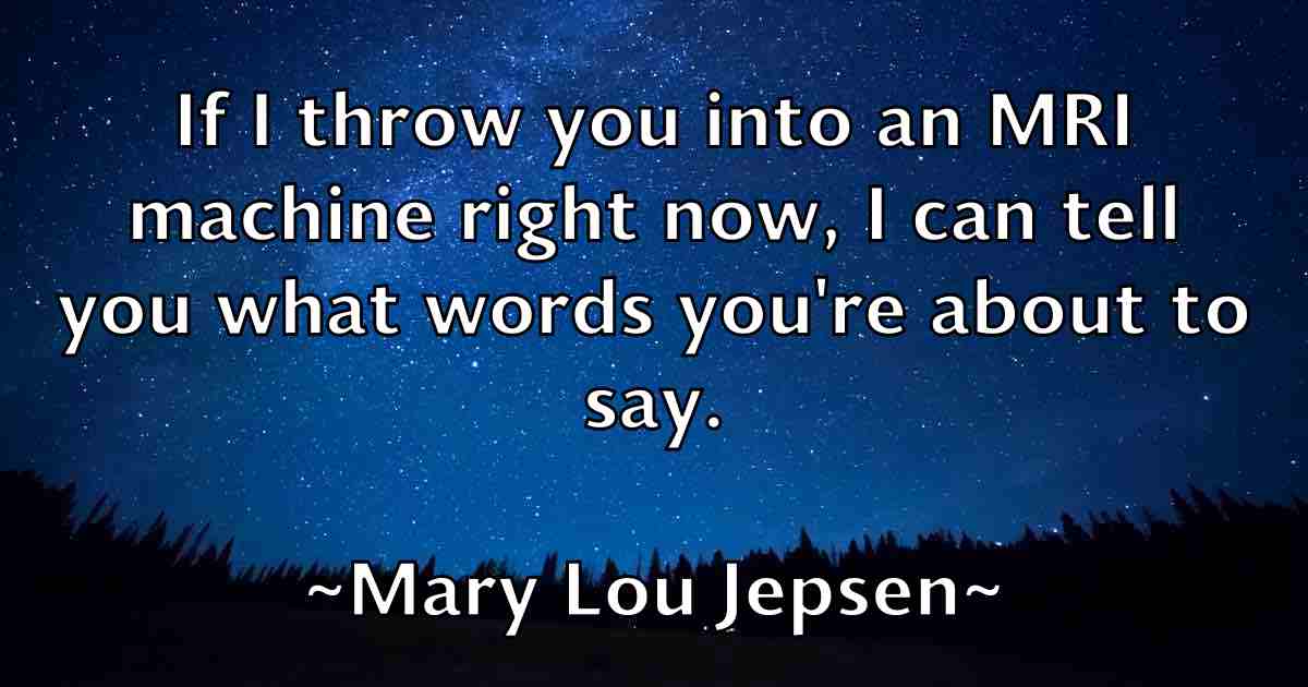 /images/quoteimage/mary-lou-jepsen-fb-555040.jpg