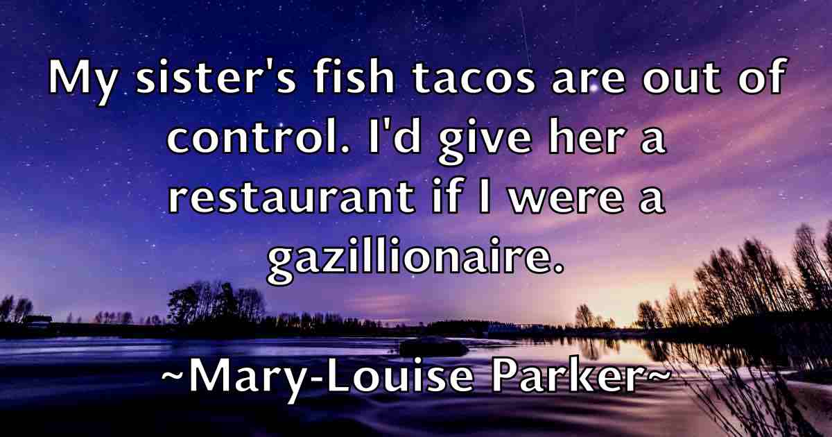 /images/quoteimage/mary-louise-parker-fb-556137.jpg