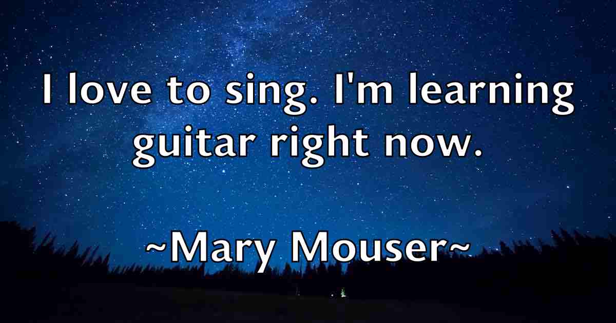 /images/quoteimage/mary-mouser-fb-555262.jpg