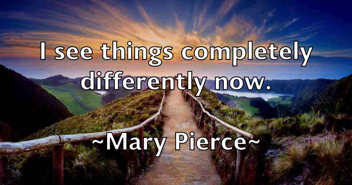 /images/quoteimage/mary-pierce-fb-555349.jpg