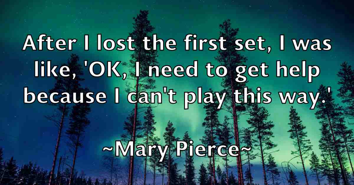 /images/quoteimage/mary-pierce-fb-555354.jpg