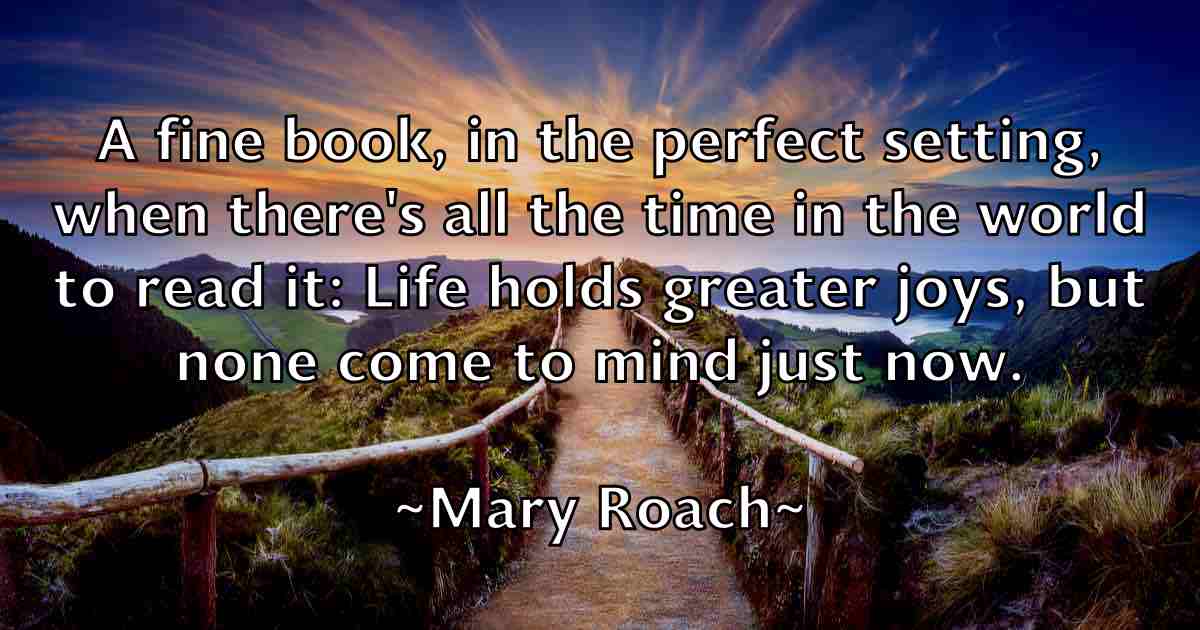 /images/quoteimage/mary-roach-fb-555572.jpg