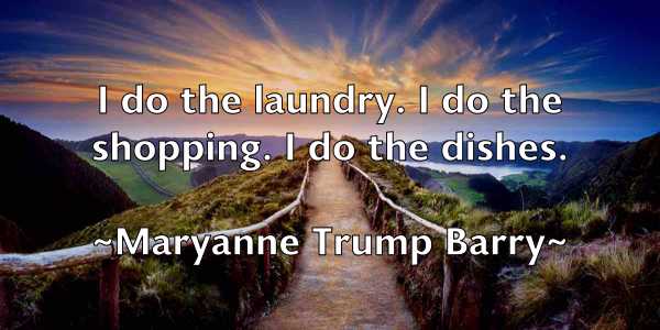 /images/quoteimage/maryanne-trump-barry-556230.jpg