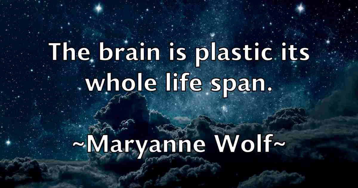 /images/quoteimage/maryanne-wolf-fb-556285.jpg