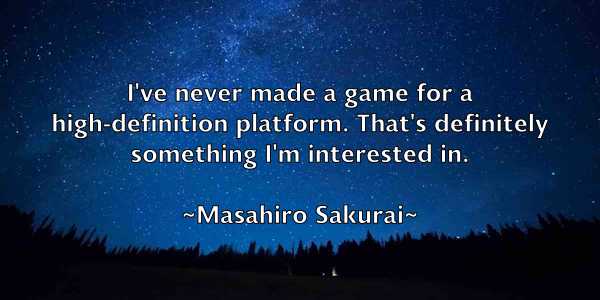 /images/quoteimage/masahiro-sakurai-556558.jpg