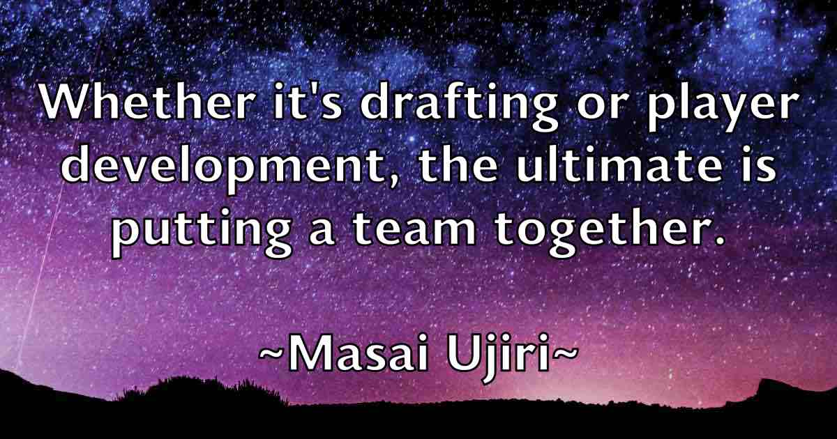 /images/quoteimage/masai-ujiri-fb-556660.jpg