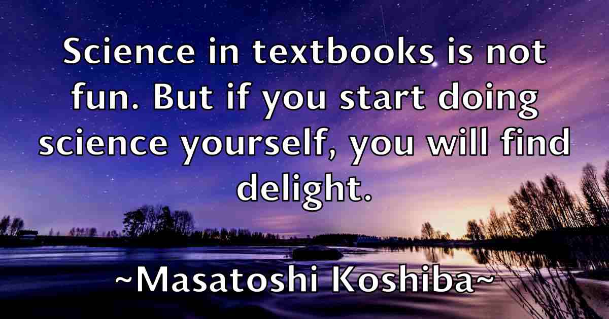 /images/quoteimage/masatoshi-koshiba-fb-556692.jpg