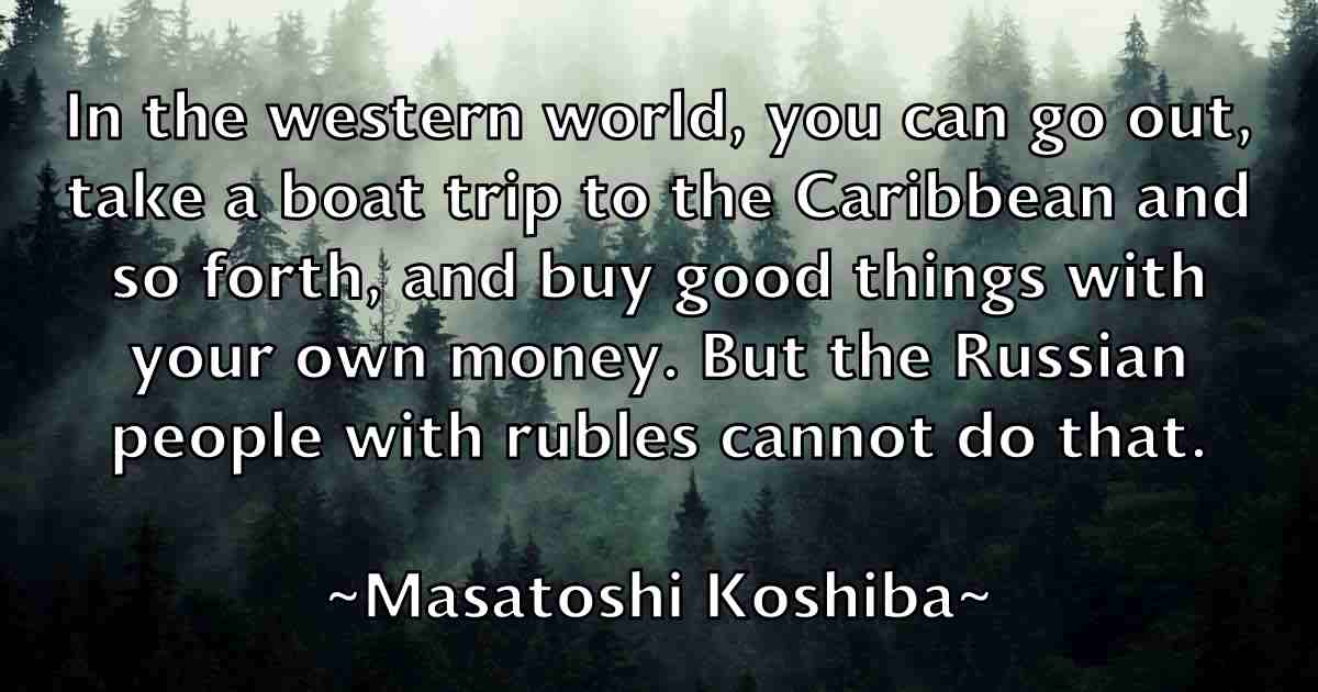 /images/quoteimage/masatoshi-koshiba-fb-556693.jpg