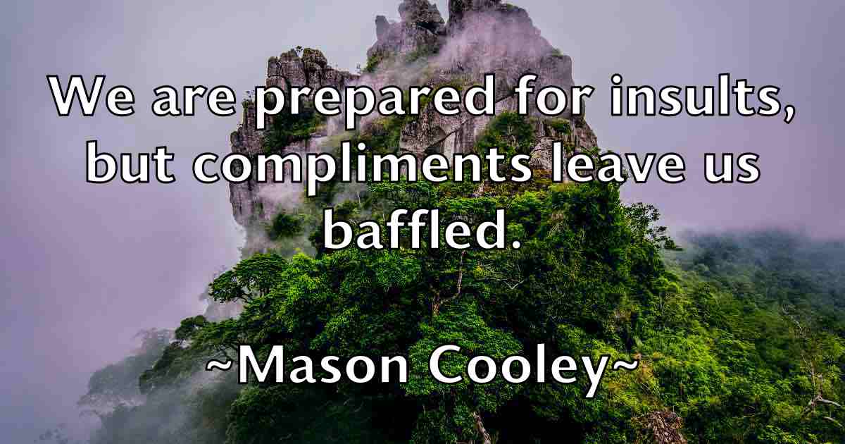 /images/quoteimage/mason-cooley-fb-557100.jpg