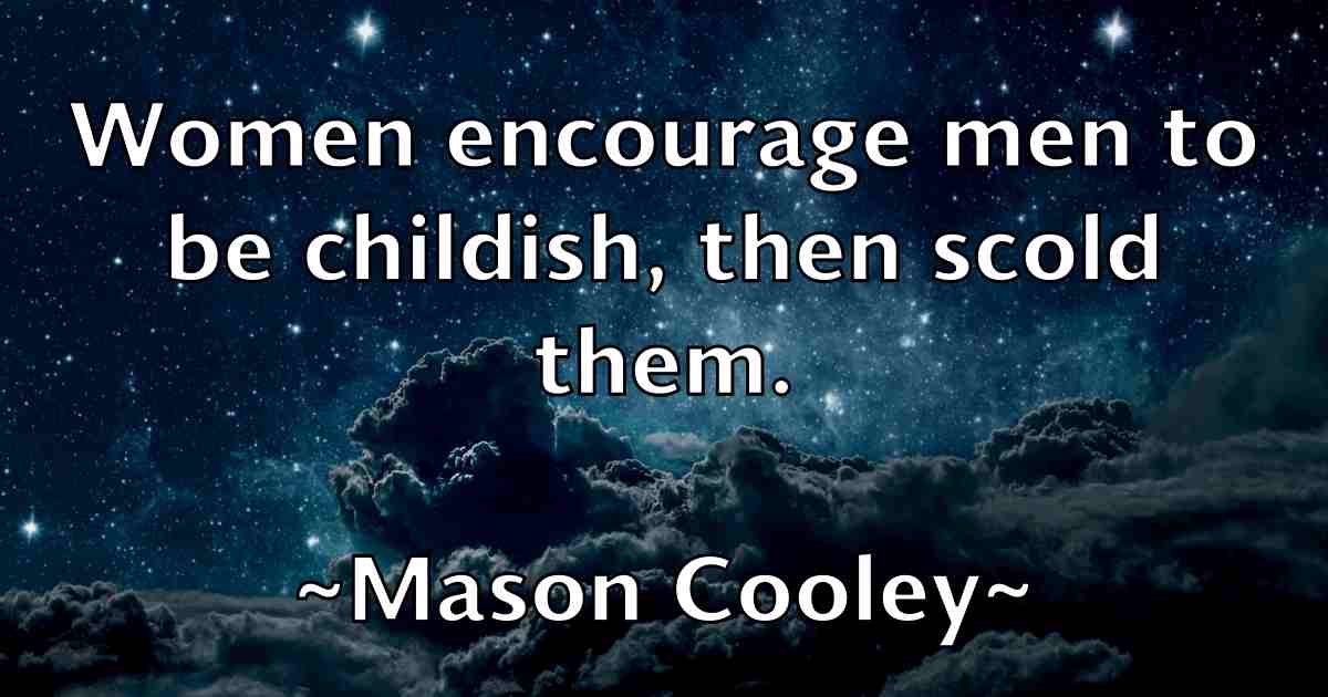 /images/quoteimage/mason-cooley-fb-557126.jpg