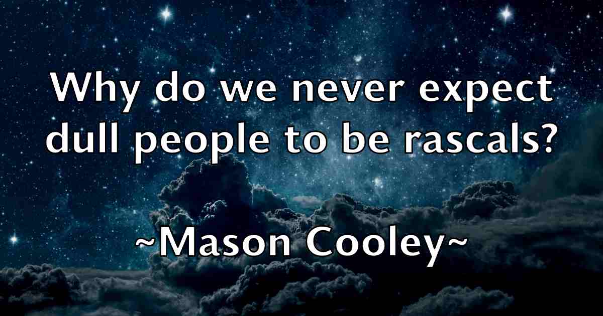 /images/quoteimage/mason-cooley-fb-557169.jpg