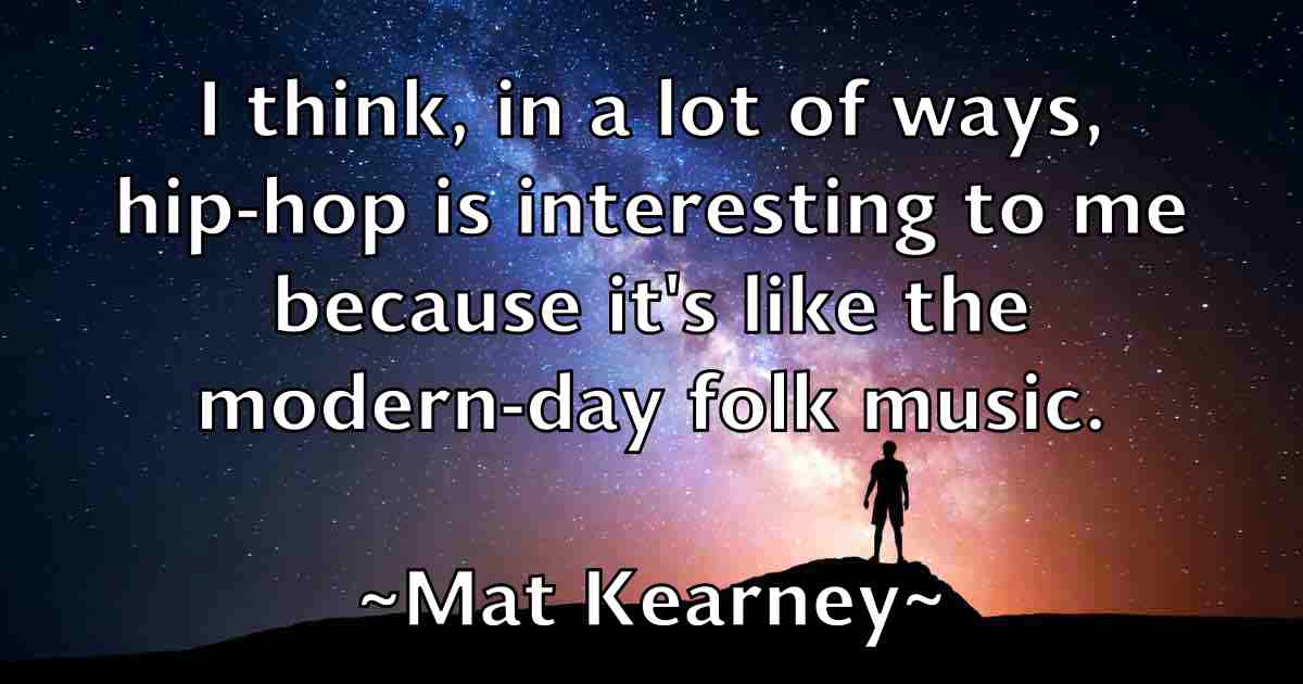 /images/quoteimage/mat-kearney-fb-557475.jpg