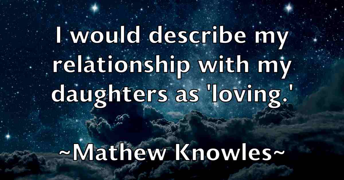 /images/quoteimage/mathew-knowles-fb-557565.jpg