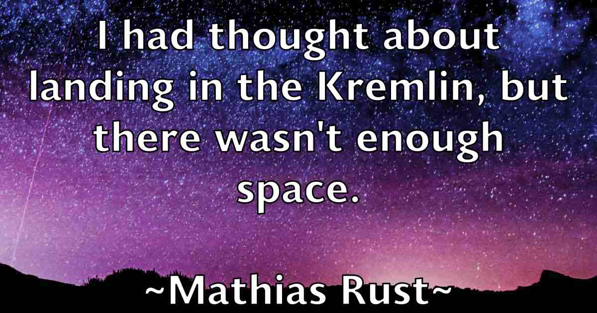 /images/quoteimage/mathias-rust-fb-557599.jpg