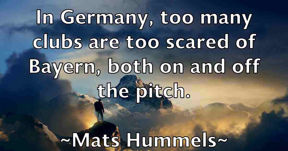 /images/quoteimage/mats-hummels-fb-557719.jpg