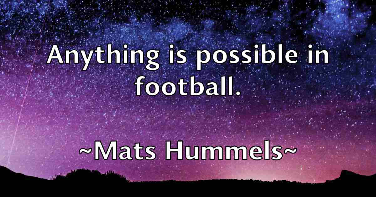 /images/quoteimage/mats-hummels-fb-557721.jpg