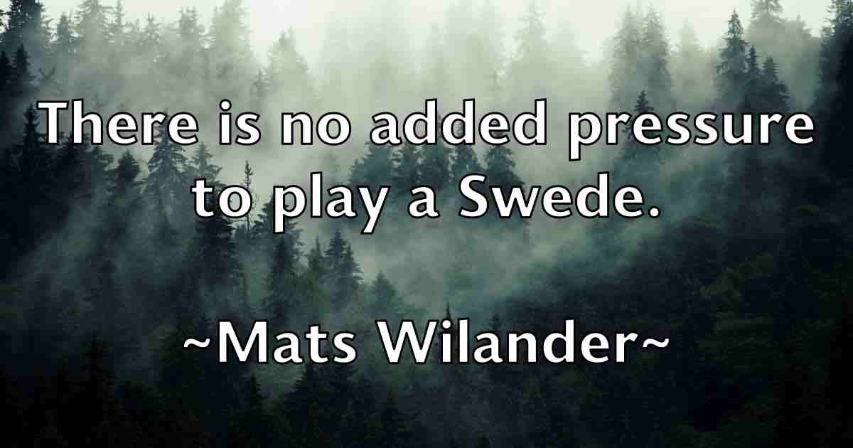 /images/quoteimage/mats-wilander-fb-557816.jpg