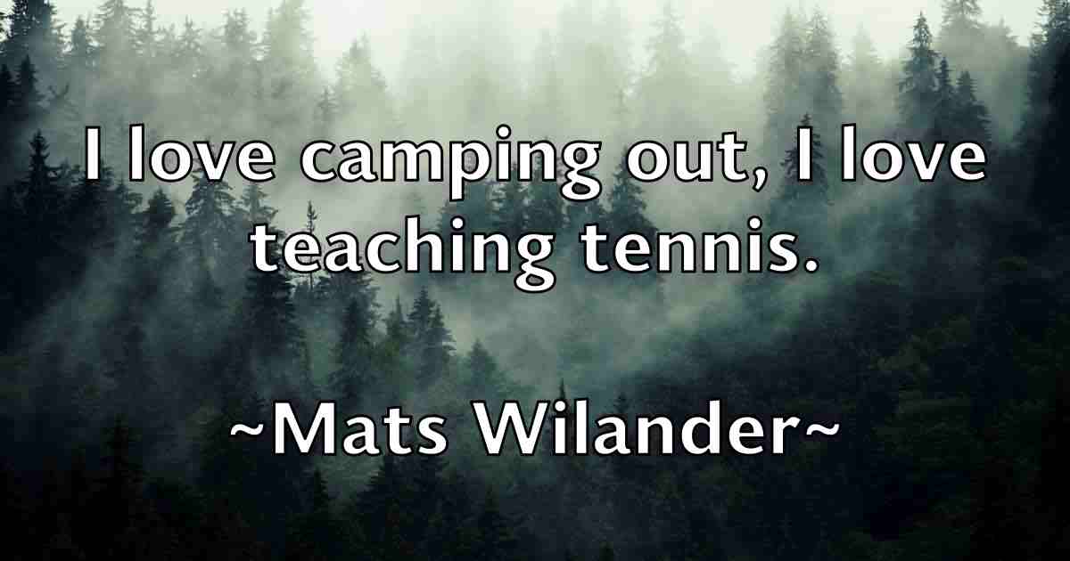 /images/quoteimage/mats-wilander-fb-557843.jpg