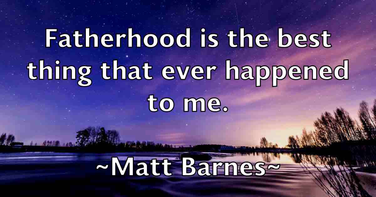 /images/quoteimage/matt-barnes-fb-557939.jpg