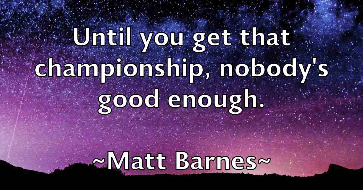 /images/quoteimage/matt-barnes-fb-557947.jpg