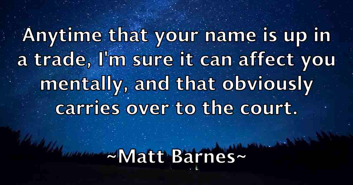/images/quoteimage/matt-barnes-fb-557958.jpg
