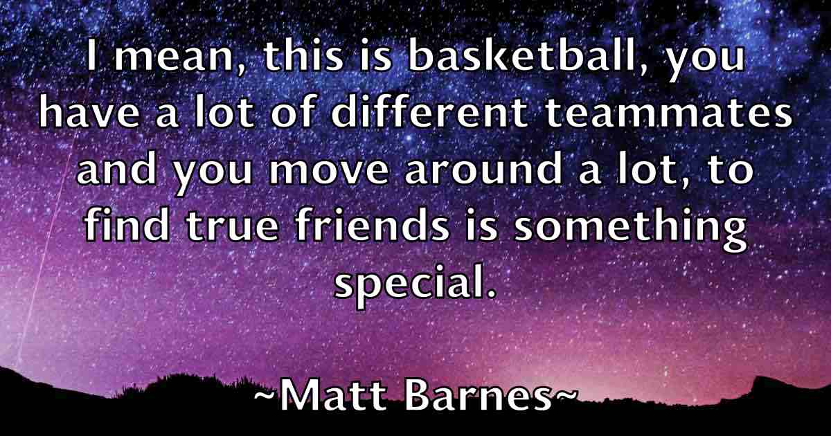 /images/quoteimage/matt-barnes-fb-557977.jpg