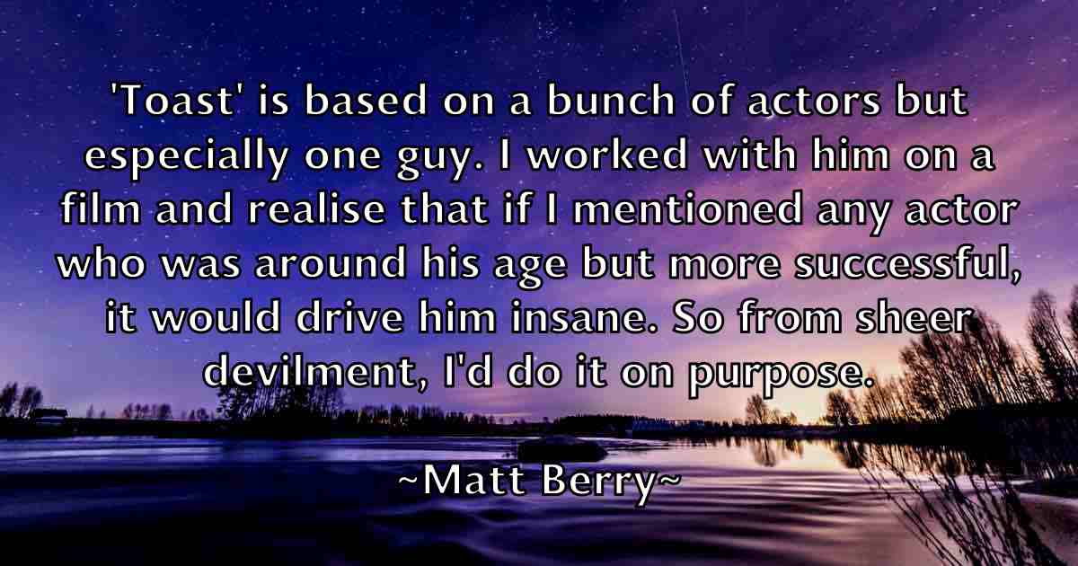 /images/quoteimage/matt-berry-fb-558138.jpg