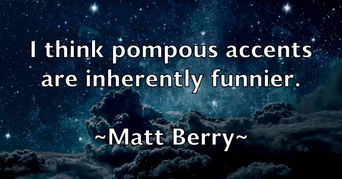 /images/quoteimage/matt-berry-fb-558154.jpg