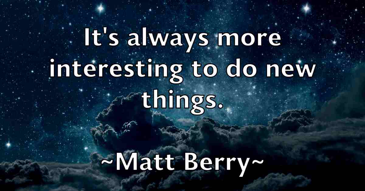 /images/quoteimage/matt-berry-fb-558158.jpg