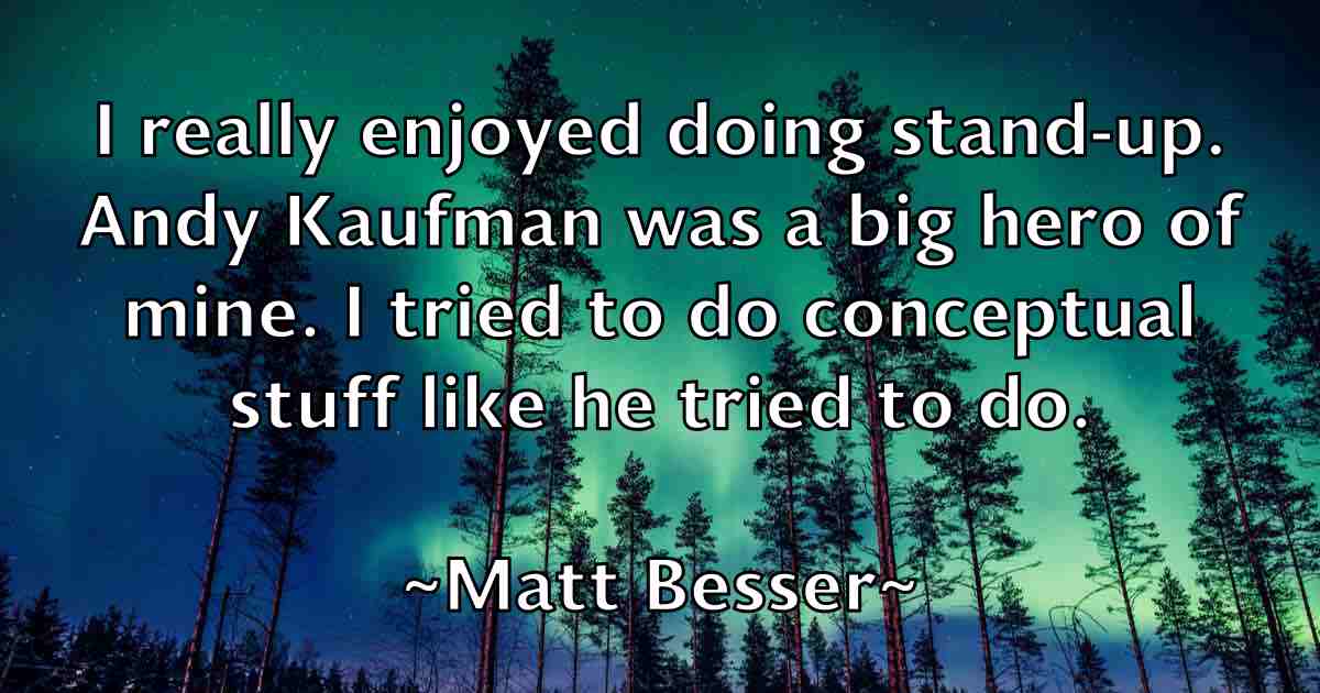 /images/quoteimage/matt-besser-fb-558190.jpg