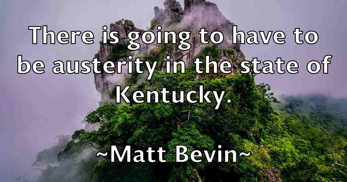 /images/quoteimage/matt-bevin-fb-558273.jpg